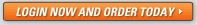 Log in and order today
